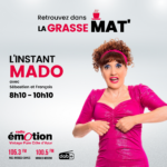 L'instant Mado