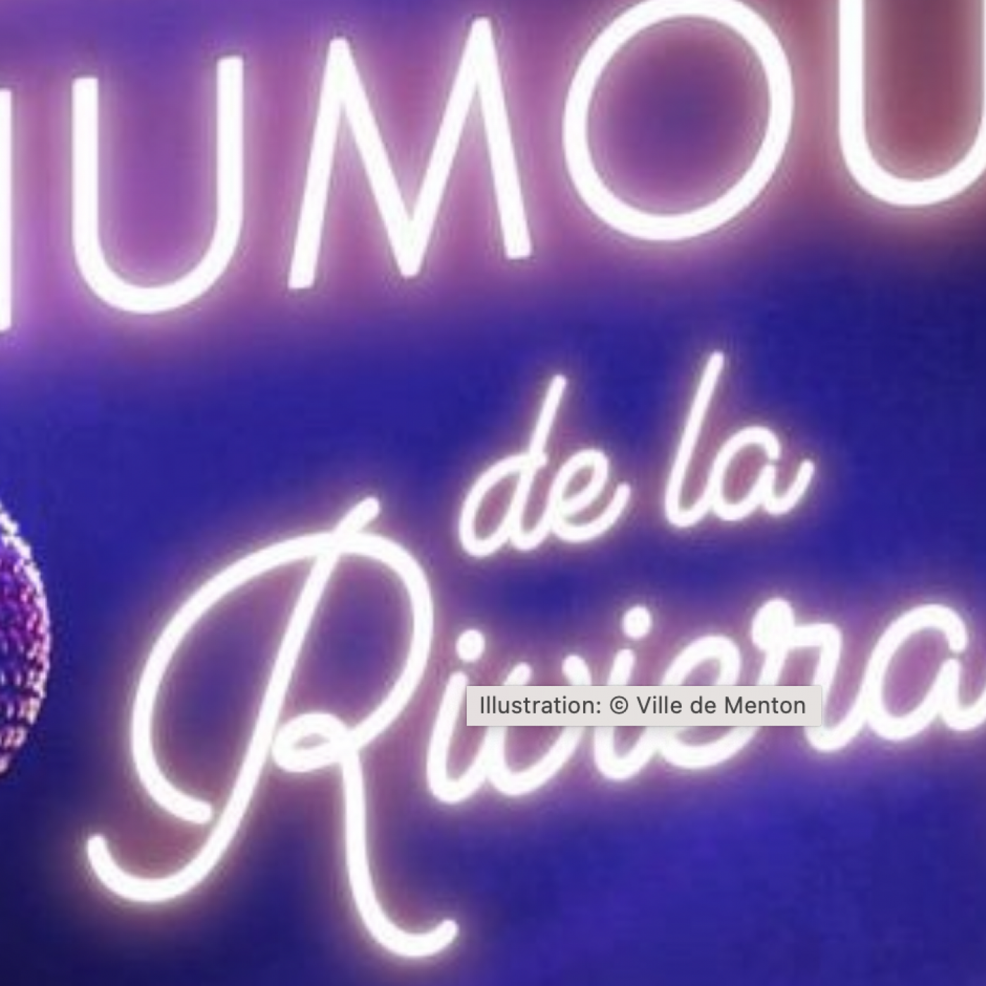 MENTON ACCUEILLE SON PREMIER TREMPLIN DE L’HUMOUR