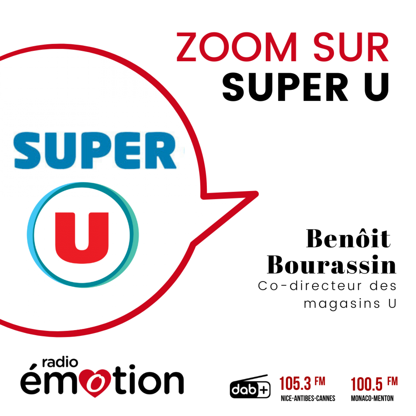 Zoom sur Super U !