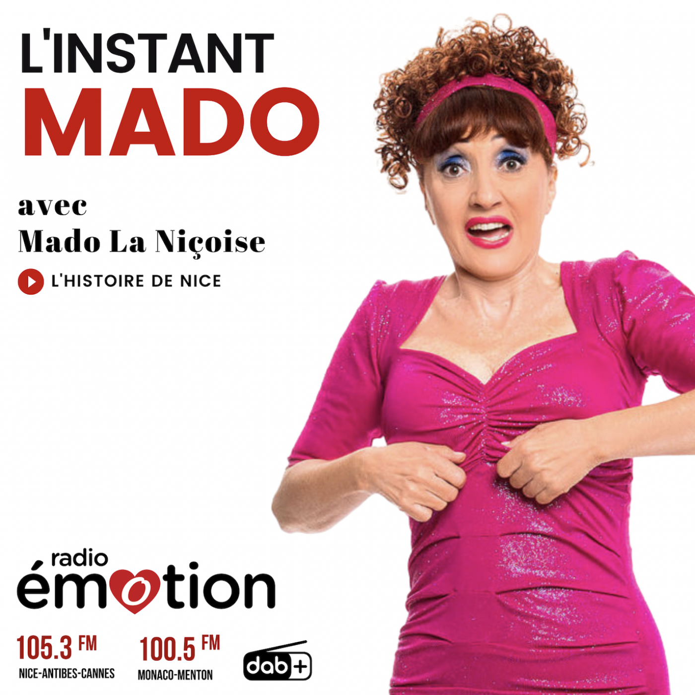 L’instant Mado : L’histoire de Nice