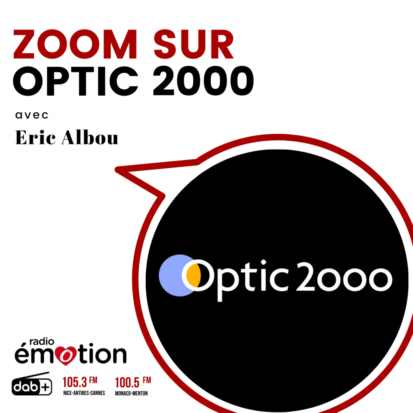 Zoom sur Optic 2000