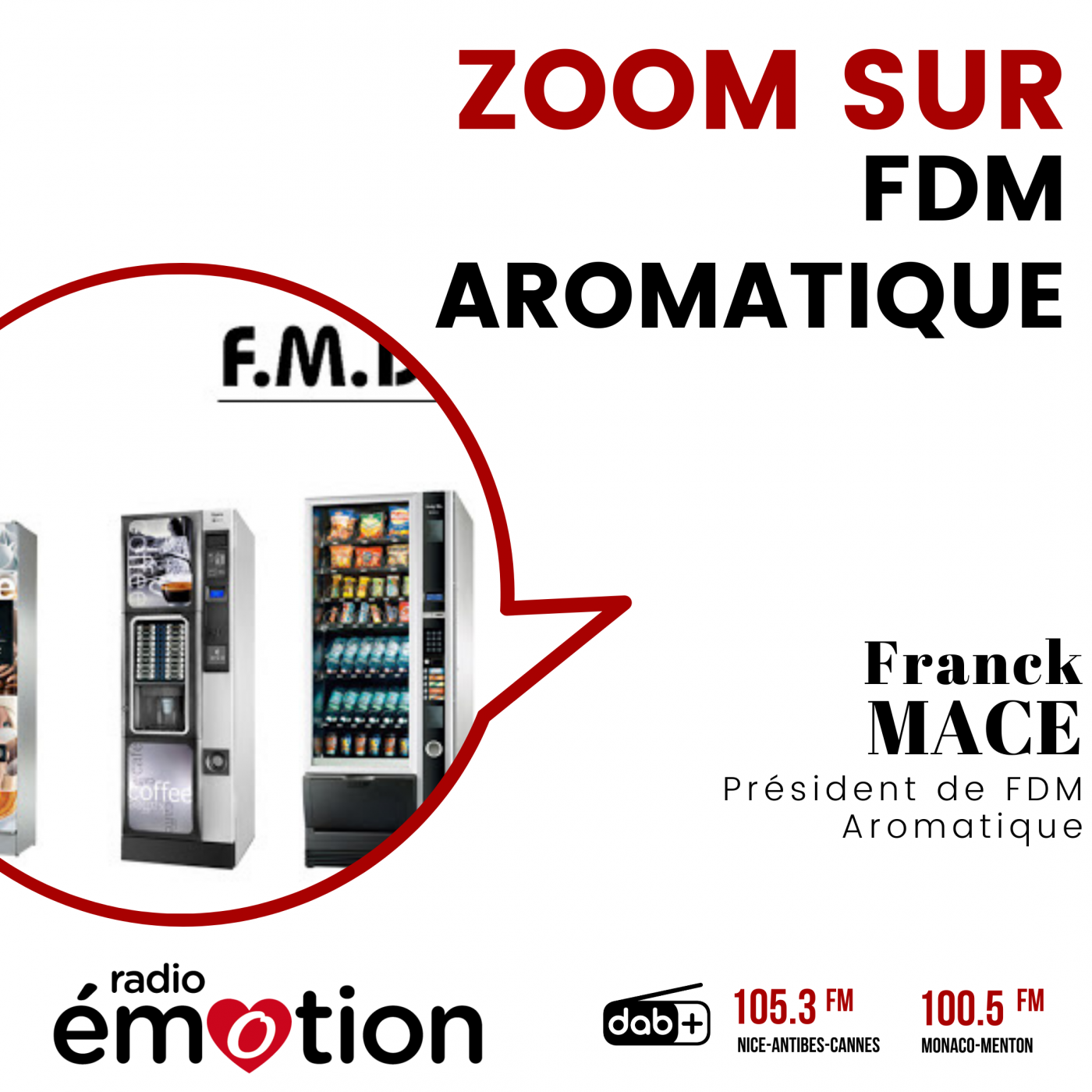 ZOOM SUR FDM AROMATIQUE