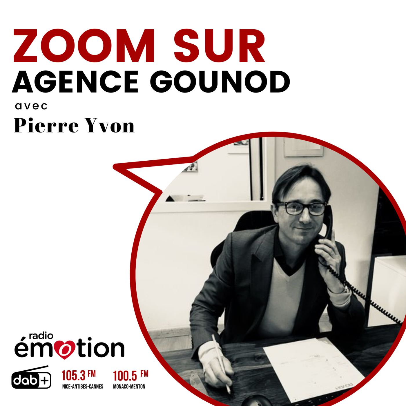 ZOOM SUR L’AGENCE GOUNOD