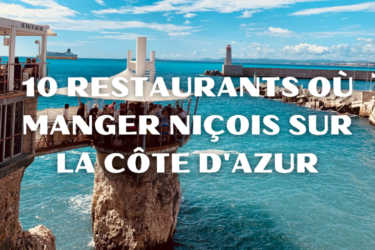 10 restaurants où manger niçois sur la Côte d'Azur