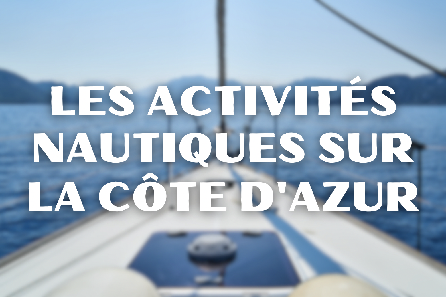 Les activités nautiques sur la côte d'azur visuel